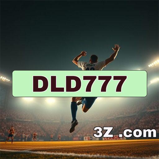 Apostas Fantásticas no DLD777: Uma Nova Era de Emoções